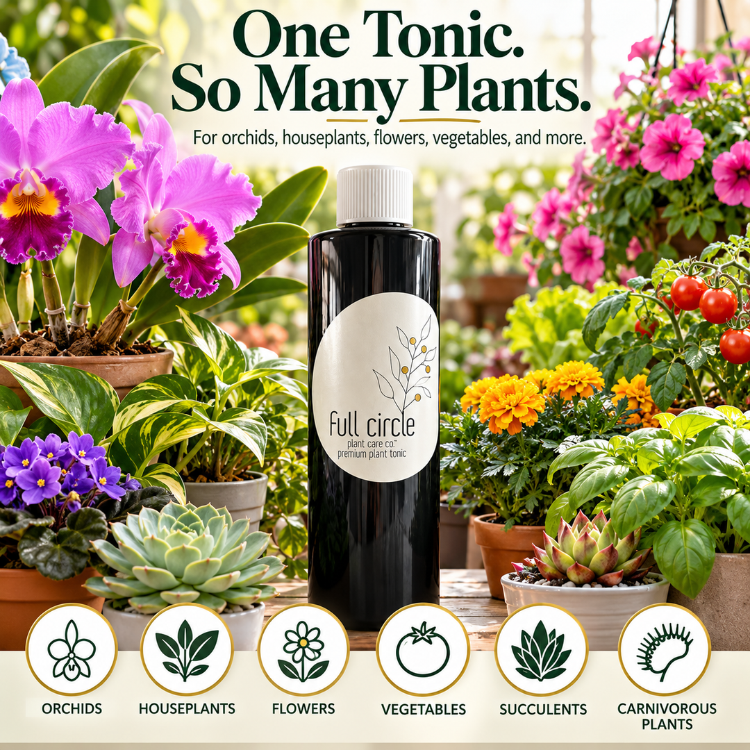 Full Circle Premium Plant Tonic 16 oz bottle surrounded by orchids, houseplants, flowering plants, vegetables, and succulents.